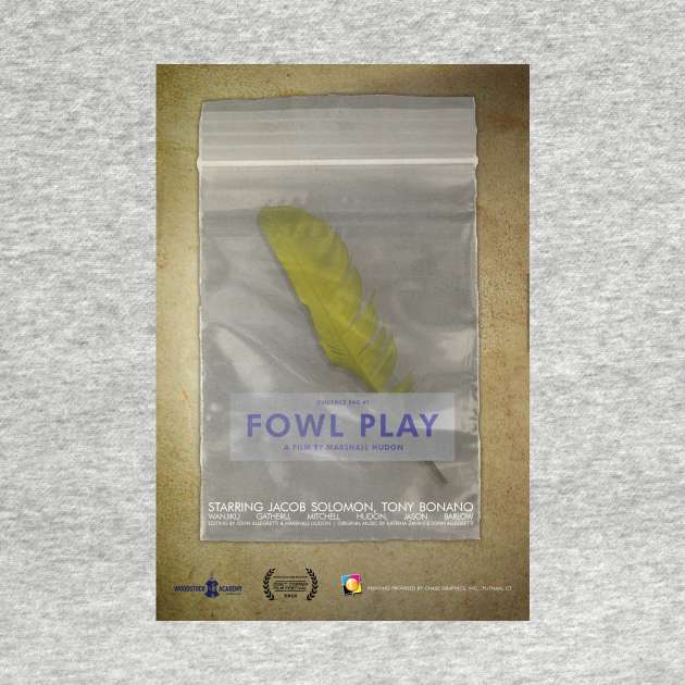 "Fowl Play" by Marshall Hudon (Woodstock Academy) by QuietCornerFilmFestival